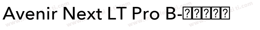 Avenir Next LT Pro B字体转换